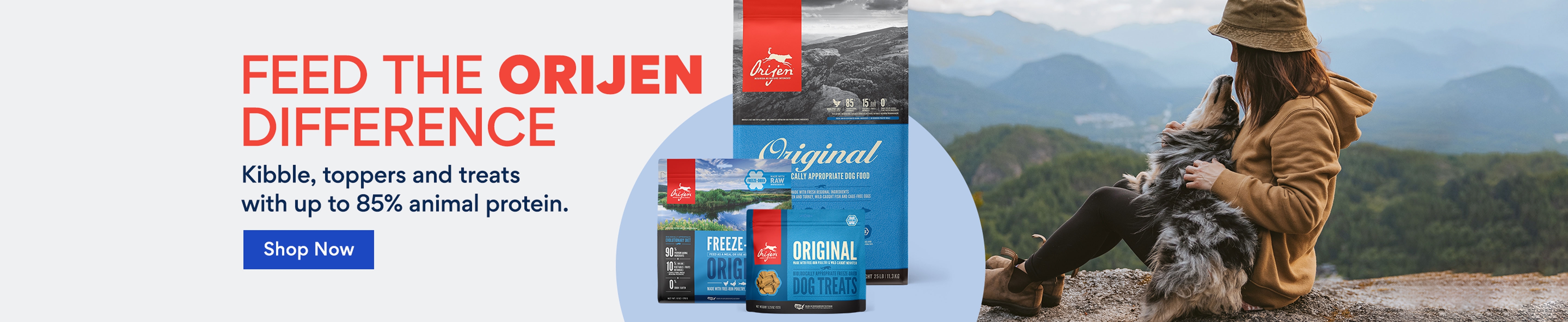 feed the orijen difference. Kibble, toppers, and treats with up to 85% animal protein.